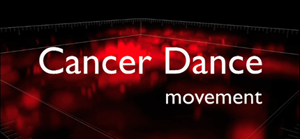 Cancer Dance movement